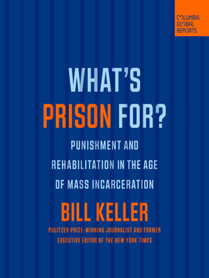 cover image of What's Prison For?